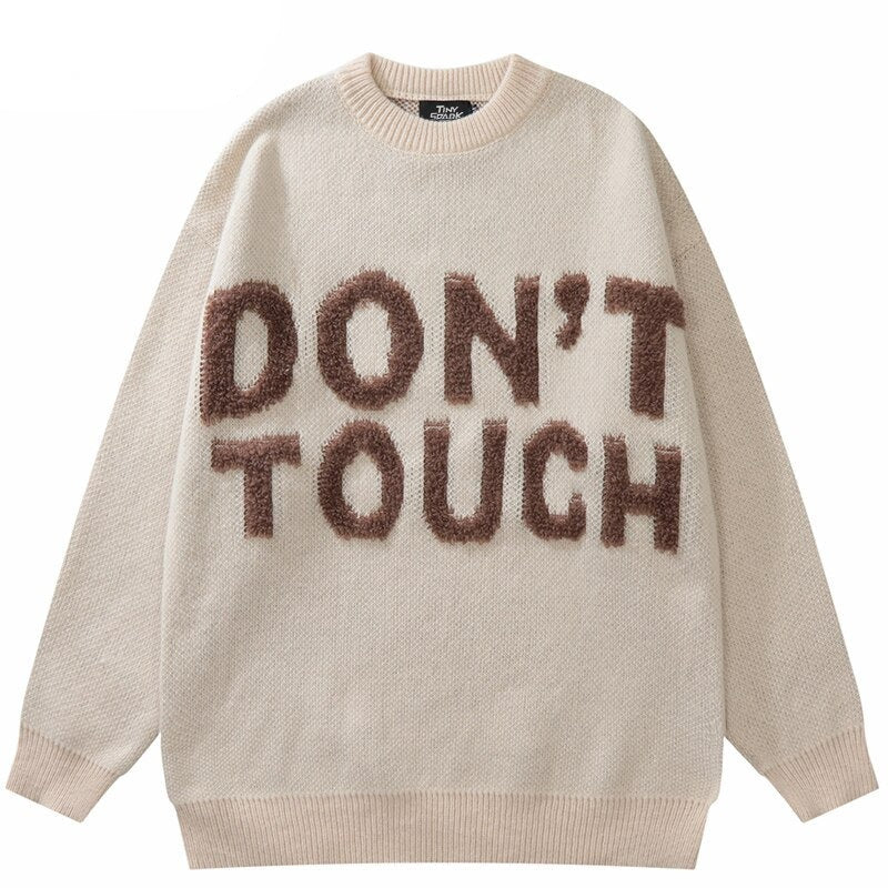 Don't Touch Unisex Men Women Streetwear Graphic Sweater
